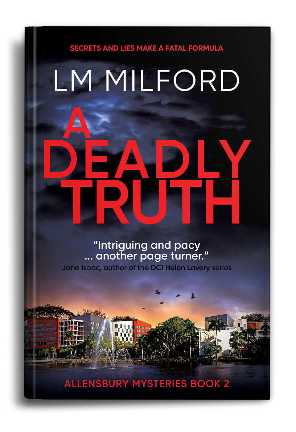 A Deadly Truth by LM Milford