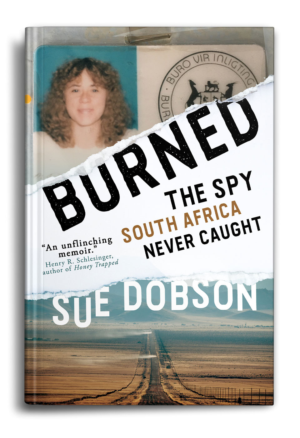 Burned-The-Spy-South-Africa-Never-Caught-By-Sue-Dobson