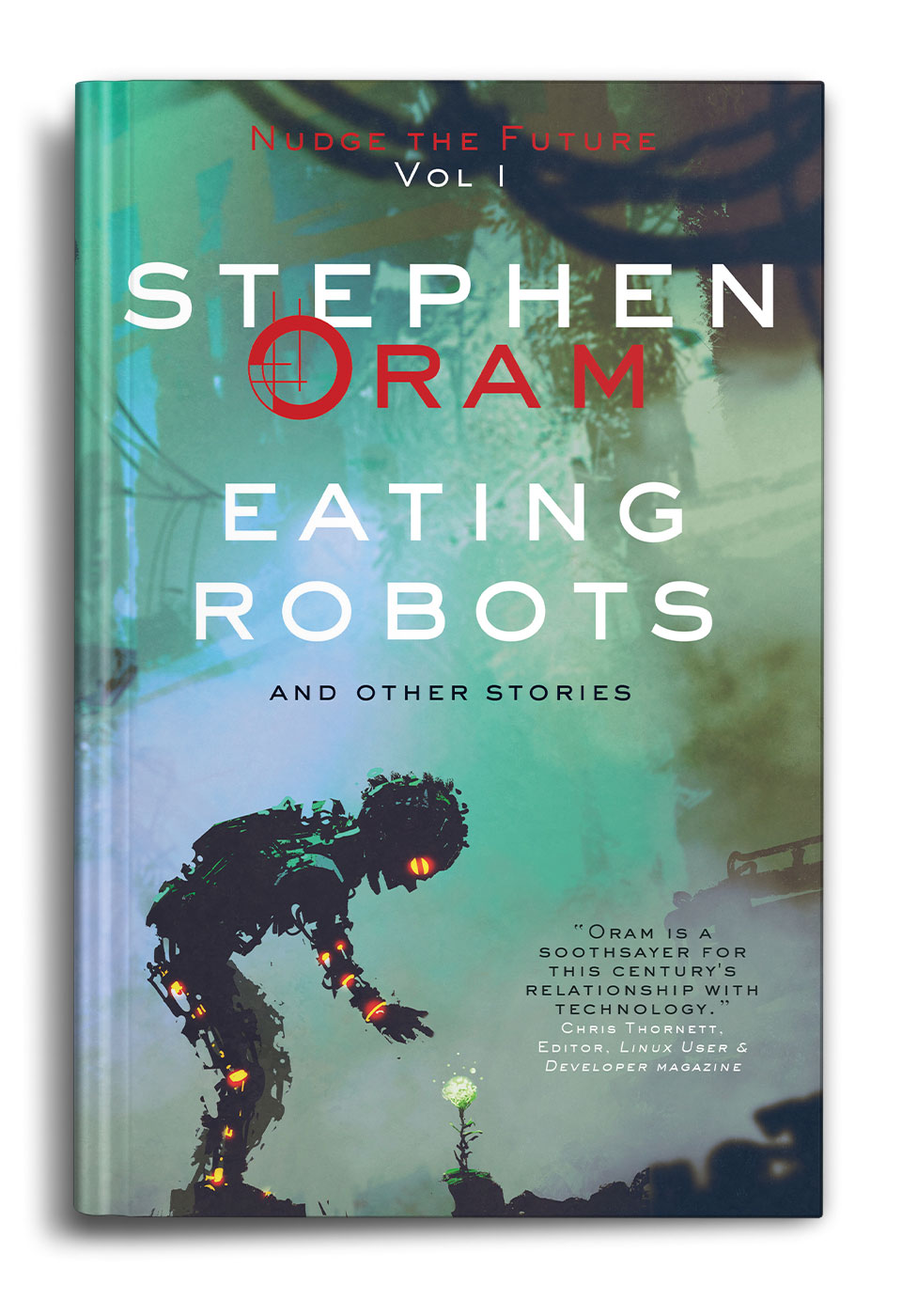 Eating-Robots-by-Stephen-Oram