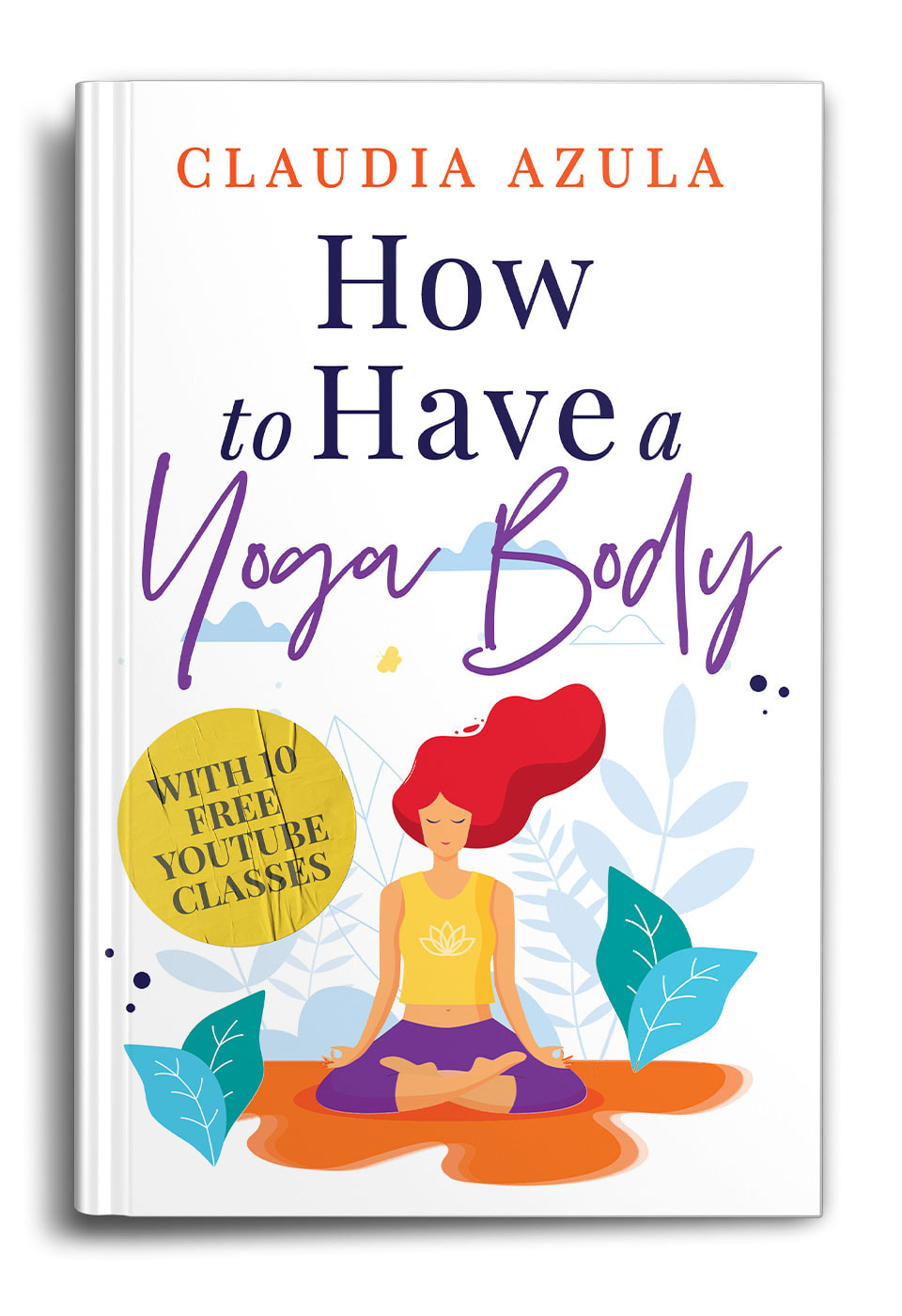 How-to-Have-a-Yoga-Body-by-Claudia-Azula