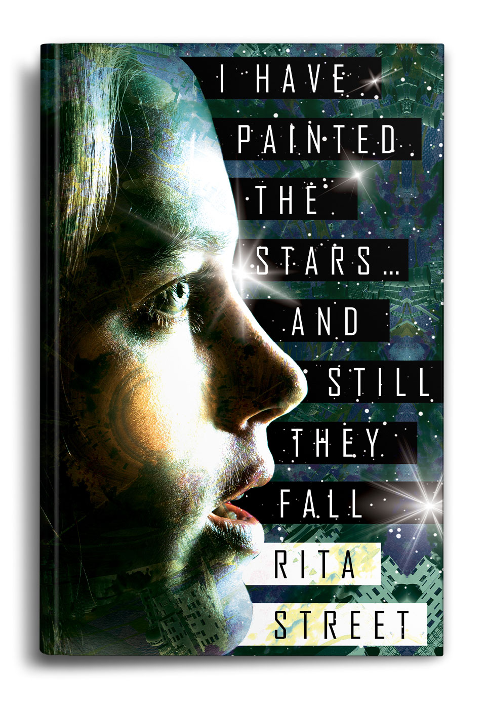 I-HAve-Painted-the-Stars-and-they-Still-Fall-by-Rita-Street