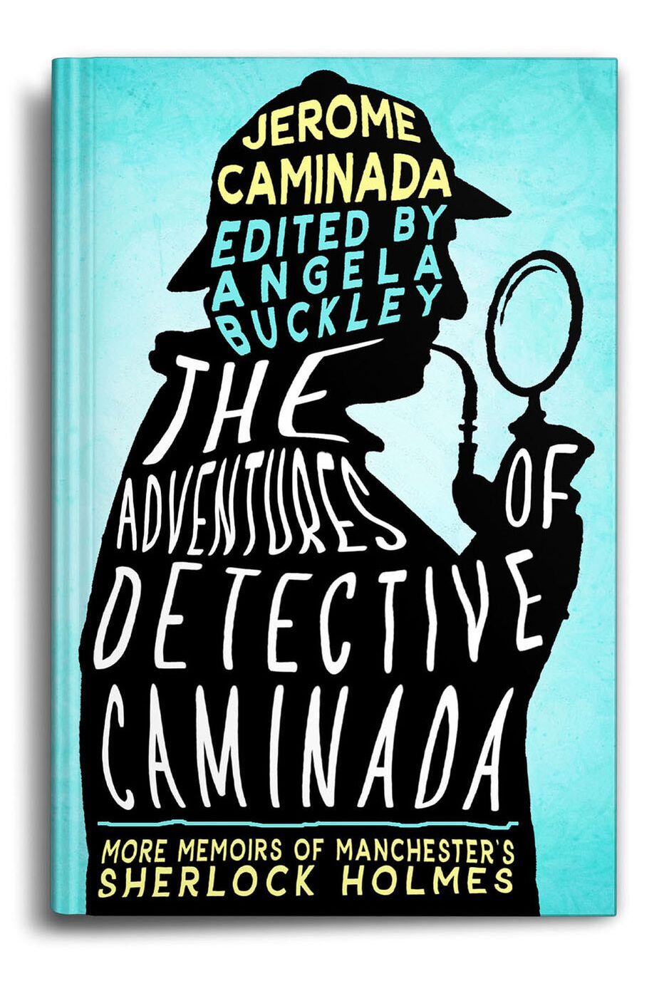 The-Adventures-of-Detective-Caminada-Jerome-Caminada-Angela-Buckley